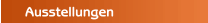 Ausstellungen